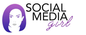 Social Media Girl - Tips, Tricks, and Real Talk for Crushing It Online